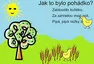 Jak to bylo pohádko aneb jedno auto prostě nestačí